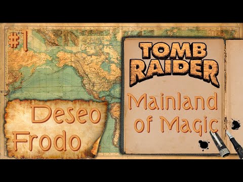 Tomb Raider Custom wraz z @DeseoYT odc.1 - Mainland of Magic