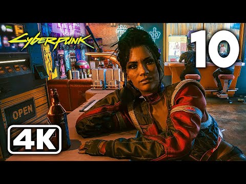 Cyberpunk 2077 Gameplay Walkthrough Part 10 (4K 60FPS) - No Commentary