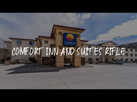 Comfort Inn and Suites Rifle Review - Rifle , United States of America