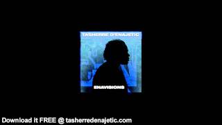 Tasherre D'Enajetic - Lashes (feat. DJ PrimeMinister)