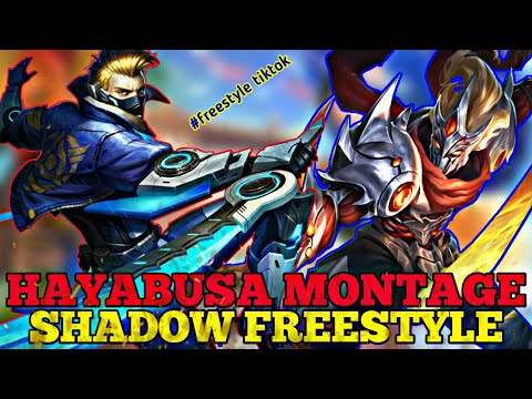 Hayabusa Montage Shadow Freestyle||Freestyle Tik Tok-Mobile legends