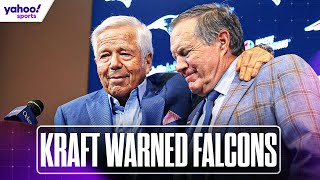 How ROBERT KRAFT's handling of BILL BELICHICK's Falcons candidacy looks BAD for all | Yahoo Sports