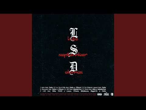 LSD (feat. Mita, YKAP, J Losco, 17Kevin, Middle One, Biggie Tiz & Delta)