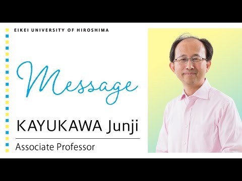 KAYUKAWA Junji（Associate Professor）