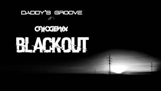 Daddy's Groove & Cryogenix - Blackout (Club Mix) [Cover Art]
