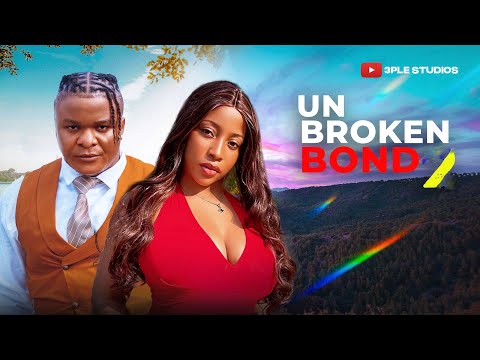 UNBROKEN BOND (Part 1) - 3ple Studios | Latest  Nigeria Movie 2026 #movie #nollywood