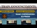 Train No - 16590 - Rani Chennamma Express Announcement at Tumakuru (TK) Railway Station