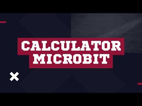 Calculator Microbit Tutorial