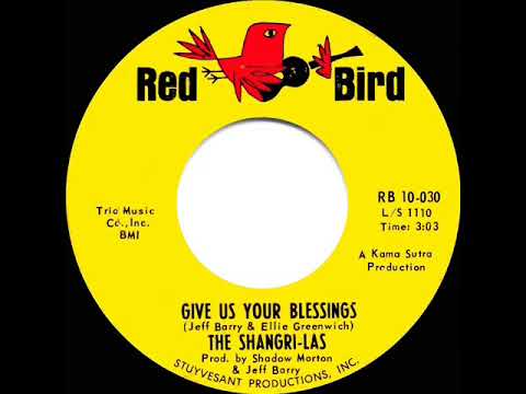 1965 HITS ARCHIVE: Give Us Your Blessings - Shangri-Las