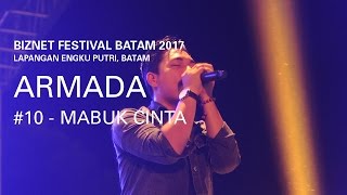 Download lagu Biznet Festival Batam : Armada - Mabuk Cinta mp3 Download lagu Biznet Festival Batam : Armada - Mabuk Cinta mp3