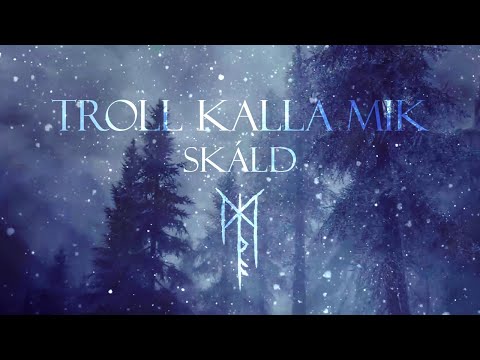 SKÁLD | Troll Kalla Mik (Lyrics & Translation)