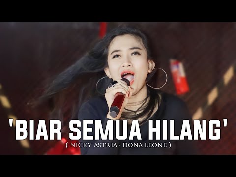 BIAR SEMUA HILANG - DONA LEONE | Woww VIRAL Suara Menggelegar Lady Rocker Indonesia | SLOW ROCK