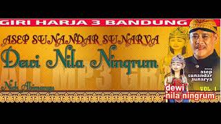 Download lagu Dewi Nila Ningrum Wayang Golek Asep Sunandar Sunarya mp3