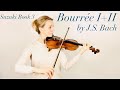 Bourrée I and II by J.S. Bach - Suzuki Book 3