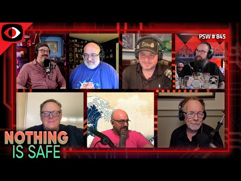 Nothing Is Safe - PSW #845