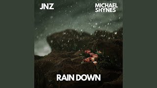 Rain Down Music Video