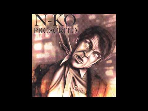 07 "Atento Por El Barrio" (N-Ko, "Proscrito", 2012)