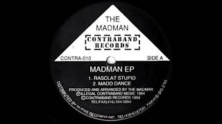 Madman - Rasclat Stupid