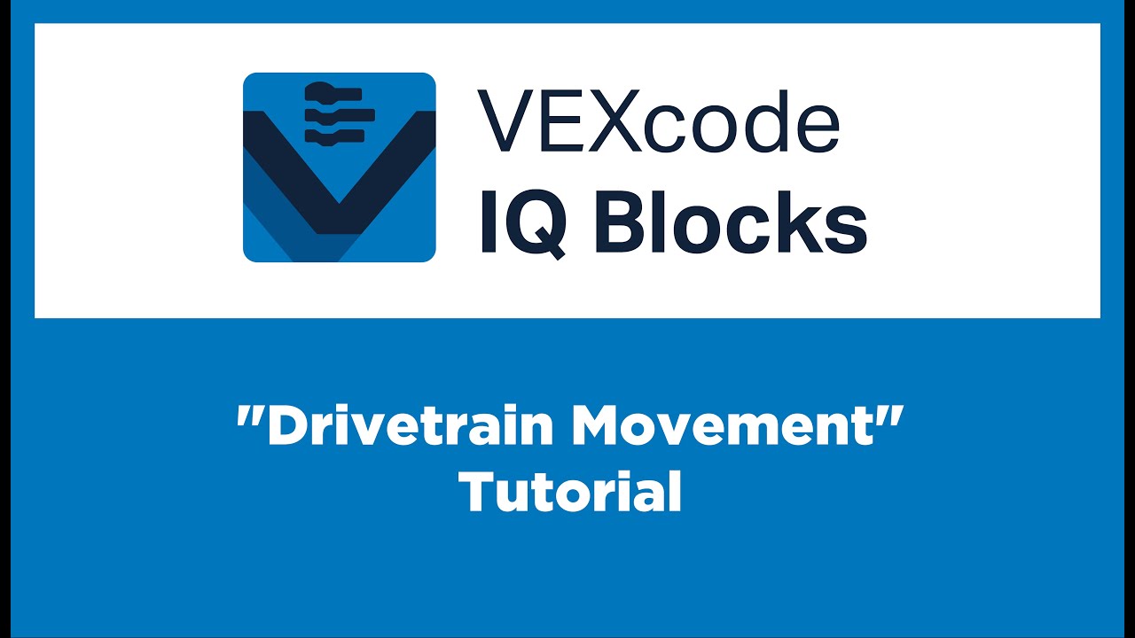 Video thumbnail: VEXcode IQ Blocks — Drivetrain Movement