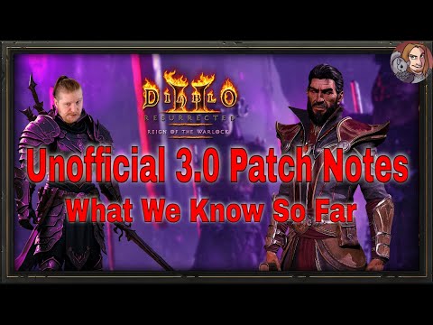 D2R RotW - Unofficial 3.0 Patch Notes (Everything We Know So far)