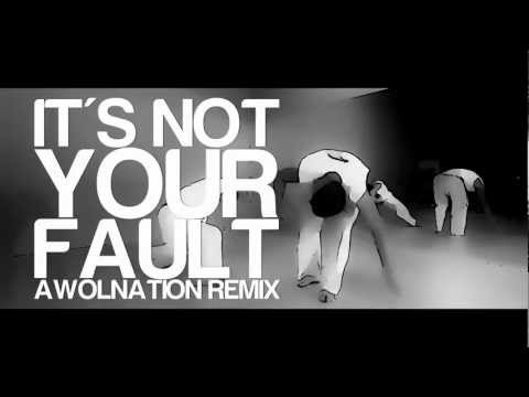 The Higher Concept x AWOLNATION - Not Your Fault Remix