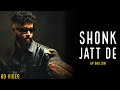 AP Dhillon Shonk Jatt De New Song Gurinder Gill Shinda Kahlon AP Dhillon New Song
