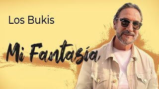 Los Bukis - Mi Fantasía | Lyric video