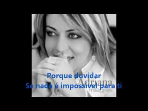 Nada é impossivel para Ti video