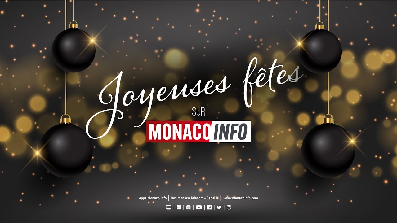 Monaco Info vous souhaite de Joyeuses Fêtes
