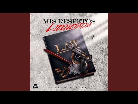 Mis Respetos Licenciada