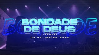 Bondade de Deus (Remix)