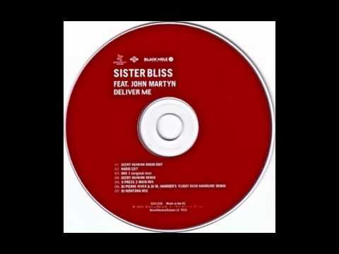 SISTER BLISS Deliver Me