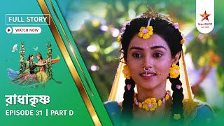 Download lagu Full Story | Radha Krishna | Episode 31 | Part D mp3