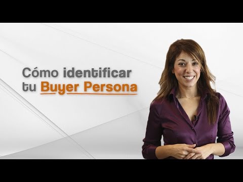 Cómo identificar tu  buyer persona