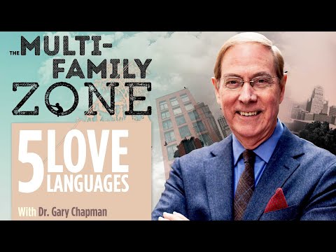 The 5 Love Languages Explained with Gary Chapman [Author]
