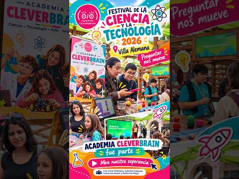 🔬 Academia CleverBrain en el Festival de la Ciencia y la Tecnología 2026 #valparaiso #villaalemana