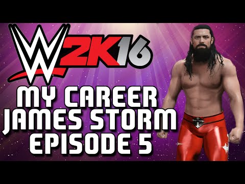 WWE2K16 MyCareer | James Storm | #5 | I Love The Authority!?