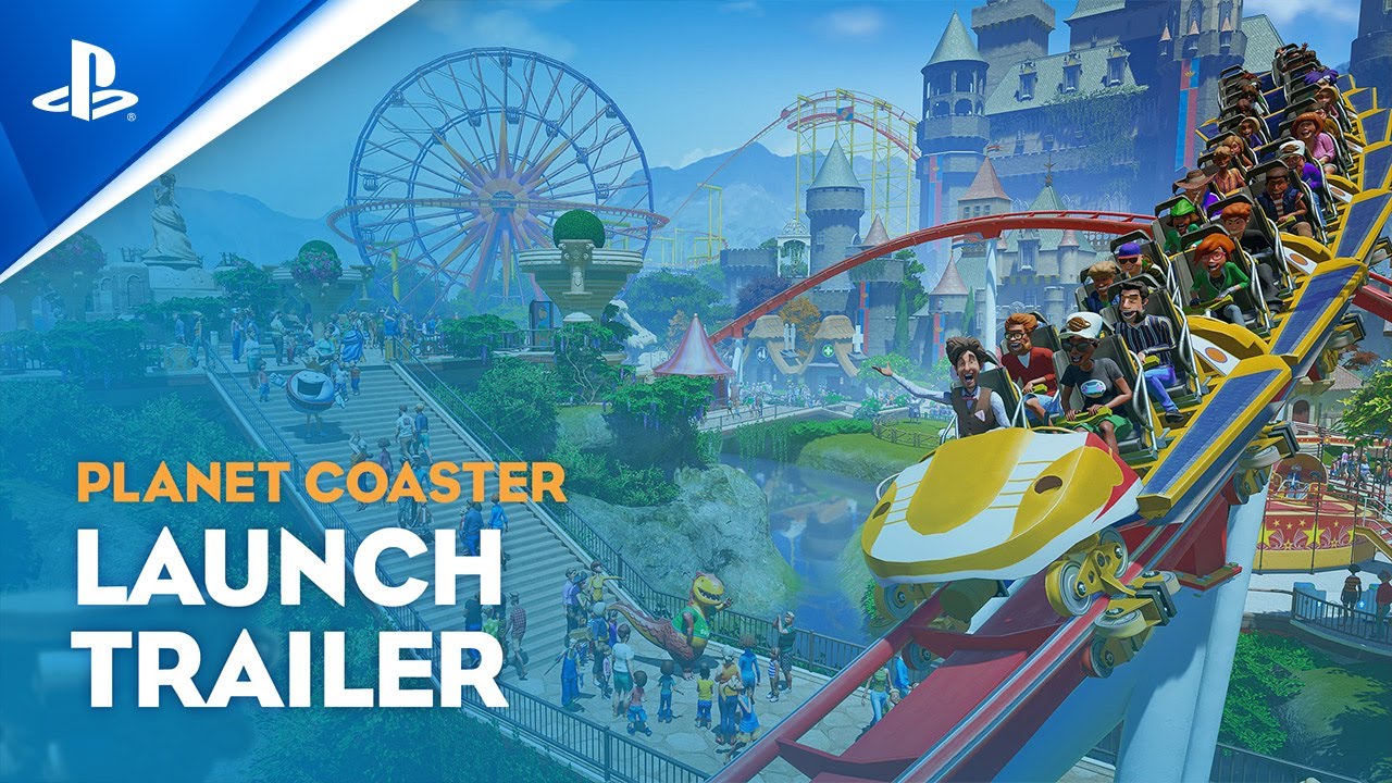 Planet Coaster: Console Edition - Launch Trailer | PS4, PS5 - YouTube