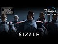 Star Wars: The Bad Batch | Sizzle | Disney+