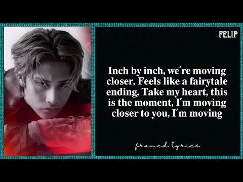 FELIP - Moving Closer Lyrics (Framed)