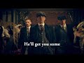 Peaky Blinders - Nick Cave And The Bad Seeds - Red Right Hand (Lyrics)