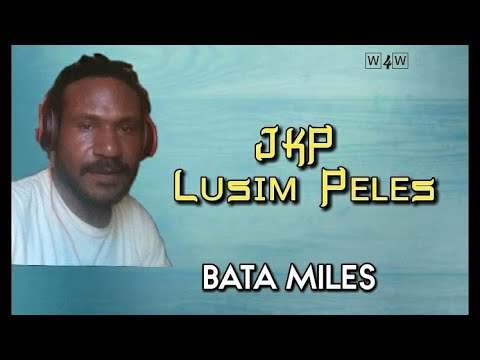 10. Bata Miles - JKP Lusim Peles [Vol.4](2022)[Tomio Pinango]@tomiostudio_ #wirumusic