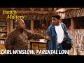 Carl Winslow Parental Love Family Matters