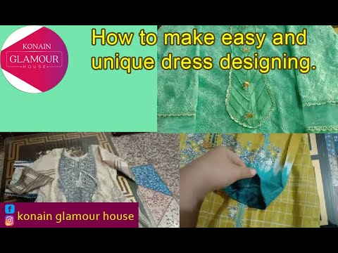 How to make easy and unique dress designing... || dress designing||konain glamour house 🏘️🏡