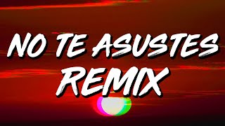 Omy de Oro x Jay Wheeler x Miky Woodz - No Te Asustes REMIX (Letra/Lyrics)