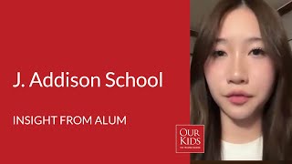 J. Addison School, Alumnus Video Review from Andrea Vuong