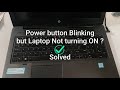 Laptop Not Turning On Power Button Blinking Solved 1minute Fix Tech Tutorial Howto