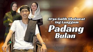 Download lagu Arya Galih - Padang Bulan - Sholawat Ing Langgam mp3