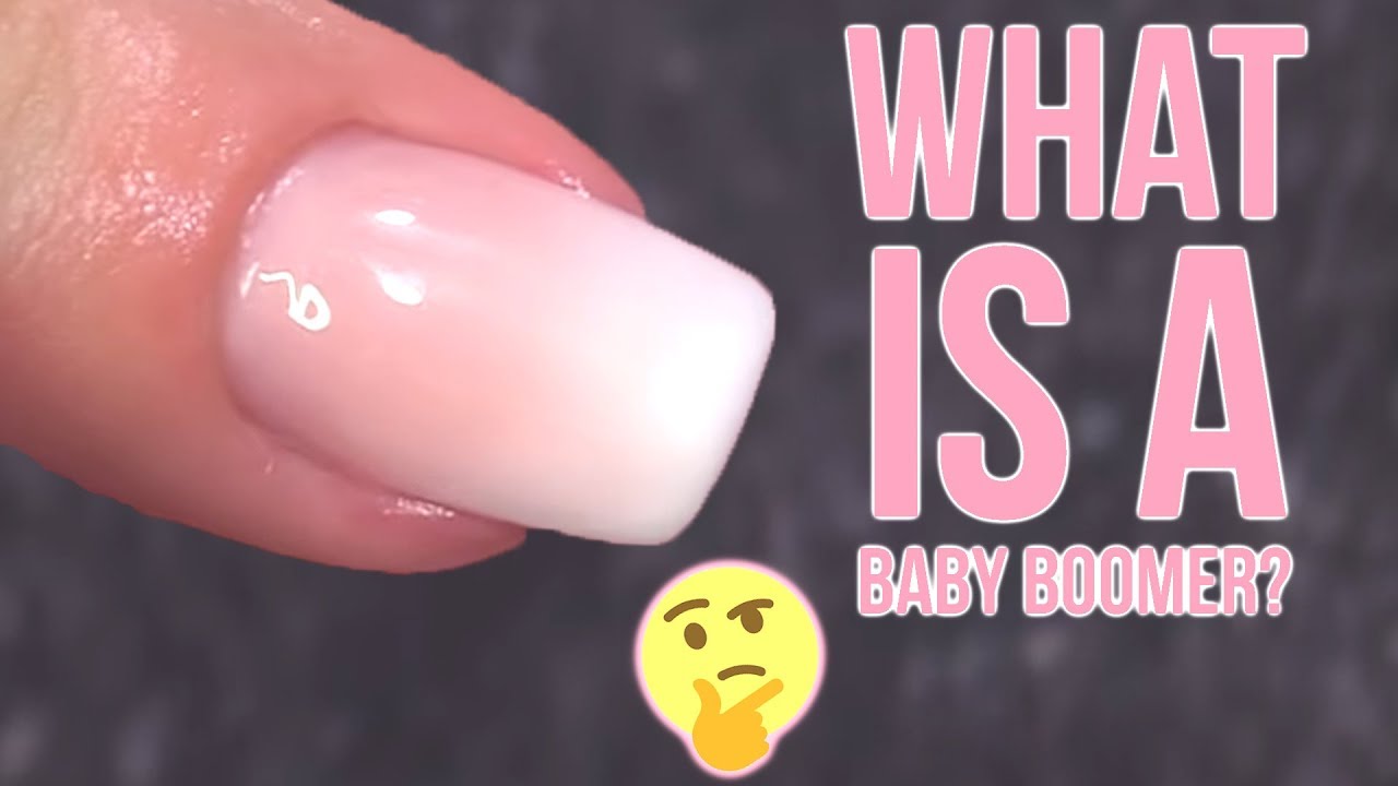 What Is A Baby Boomer Nail
