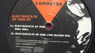 Electrostate of Mind (The Hacker Remix)